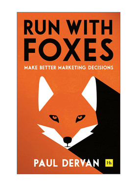 与狐狸赛跑  英文原版 Run with Foxes 做出更好的营销决策 英文版 进口英语原版书籍