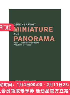 英文原版 Miniature and Panorama 模型和全景 瑞士景观设计大师Gunther Vogt 英文版 进口英语原版书籍