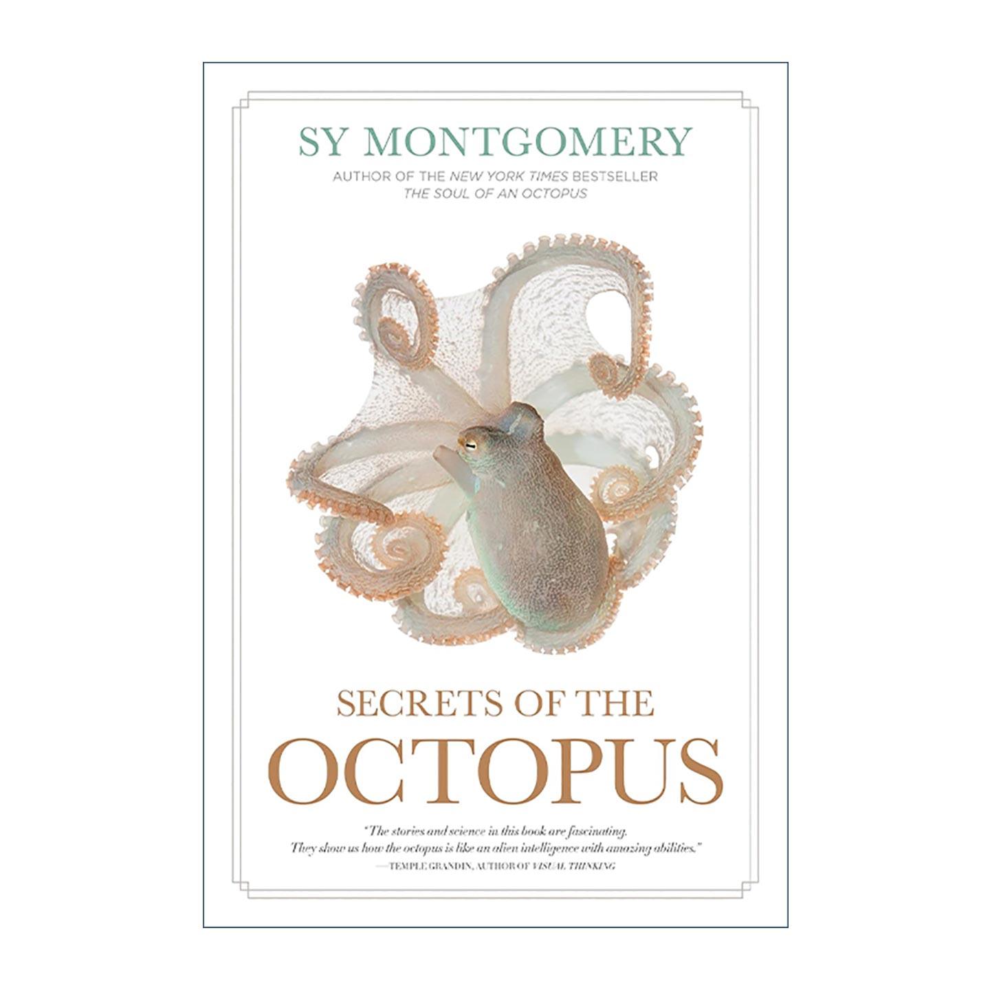 英文原版 Secrets of the Octopus 章鱼的秘密 海洋生物科普百科 美国国家地理 Sy Montgomery 英文版 进口英语原版书籍
