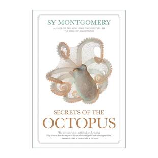 the 书籍 进口英语原版 美国国家地理 Secrets 章鱼 Octopus 英文版 英文原版 秘密 Montgomery 海洋生物科普百科