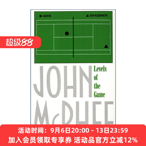 比赛的等级  英文原版 Levels of the Game 1968年美国网球ArthurAshe对阵ClarkGraebner公开赛半决赛 英文版 进口英语原版书籍