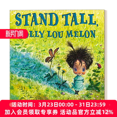 英文原版 Stand Tall  Molly Lou Melon 站高点，莫莉·露  5-8岁儿童家庭友谊精装绘本 David Catrow 英文版 进口英语原版书籍