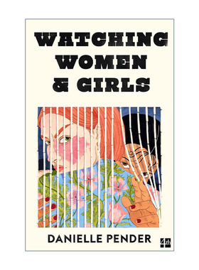 英文原版 Watching Women & Girls 凝视女性 Danielle Pender 女性视角短篇小说集 英文版 进口英语原版书籍
