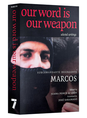 我们的词语是我们的武器 英文原版 Our Word is Weapon Subcomandante Marcos 英文版 进口英语原版书籍