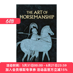 英文原版 The Art of Horsemanship 马术的艺术 回忆苏格拉底作者Xenophon色诺芬英文版 进口英语原版书籍