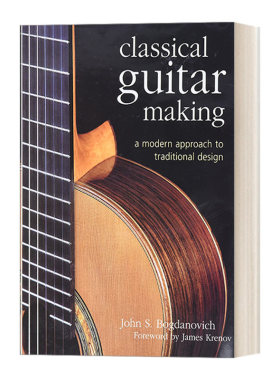 英文原版 Classical Guitar Making 古典吉他制作 精装 英文版 进口英语原版书籍