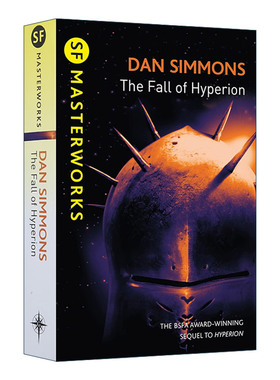 英文原版 The Fall of Hyperion 海伯利安的陨落 科幻小说 海伯利安四部曲2 雨果奖轨迹奖得主丹·西蒙斯 Dan Simmons 英文版