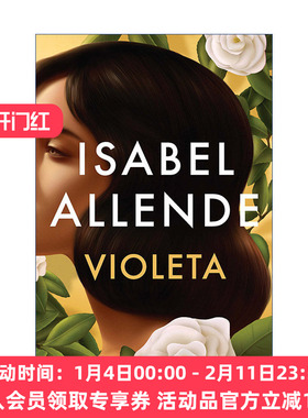 维奥莱塔  原版 Violeta (Spanish Edition) 西班牙语版 幽灵之家作者Isabel Allende伊莎贝尔·阿连德 进口原版书籍