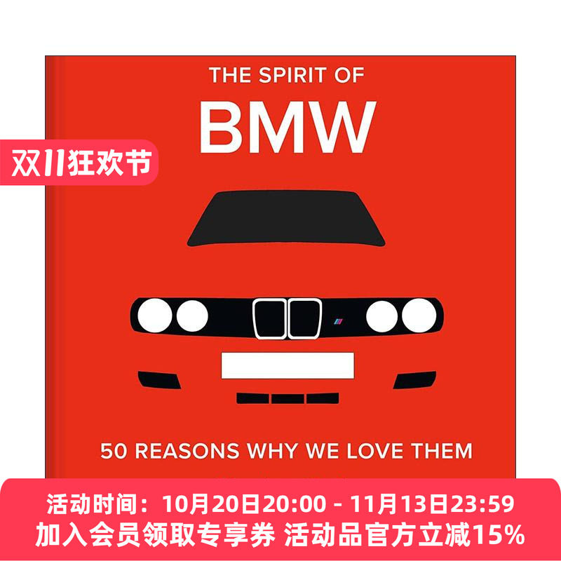 英文原版 The Spirit of BMW 50 Reasons Why We Love Them 钟情汽车 喜欢宝马的50个理由 工业产品设计画册精装 进口英语原版书籍