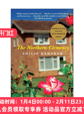 英文原版 The Northern Clemency 北方的仁慈 毛姆文学奖得主Philip Hensher英文版 进口英语原版书籍