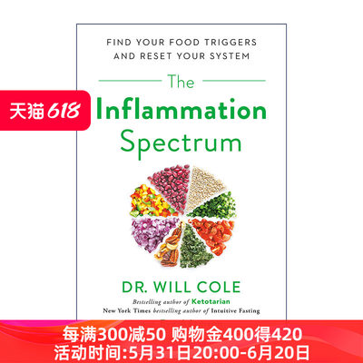 抗炎体质食疗宝典  英文原版 The Inflammation Spectrum 慢性发炎的原因 抗炎食谱恢复自身免疫力 Dr. Will Cole 英文版 进口书籍