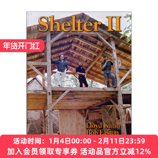 英文原版 Shelter II 庇护所2 绿色建筑住房设计 插图 Lloyd Kahn劳埃德·卡恩 英文版 进口英语原版书籍
