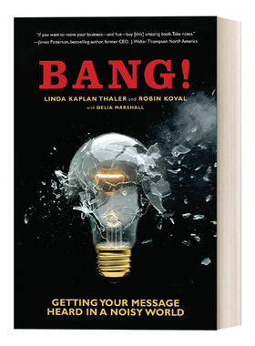 一开始就不同凡响 英文原版 Bang 在喧闹的世界里如何取得发言权 Linda Kaplan Thaler 英文版 进口英语原版书籍
