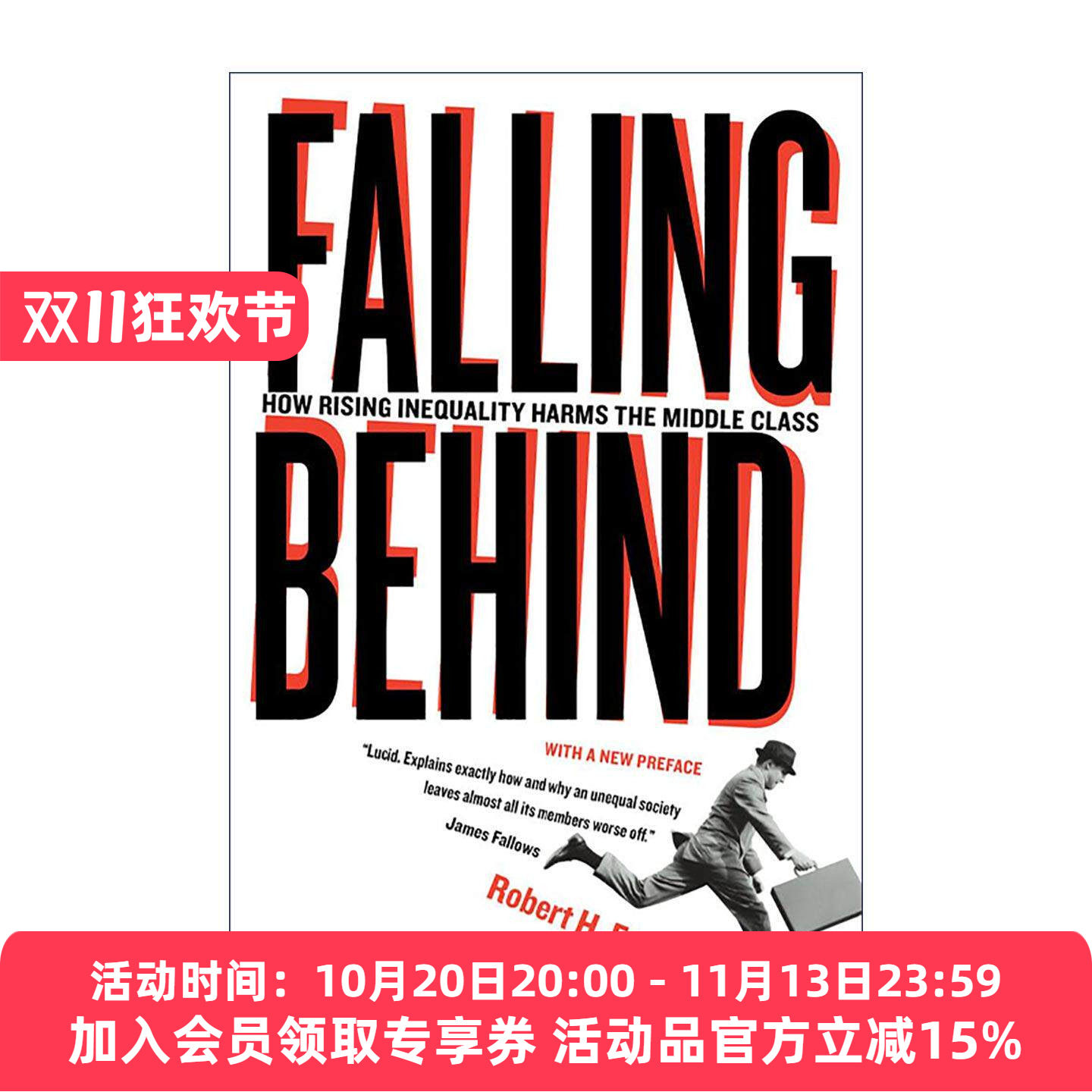 英文原版 Falling Behind 落后 加剧中的不平等如何伤害中产阶级 牛奶可乐经济学作者罗伯特?弗兰克 英文版 进口英语原版书籍