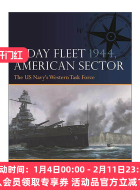 英文原版 D-Day Fleet 1944 American Sector 二战诺曼底登陆舰队 美国海军西部特遣部队 军事历史画册参考书 进口英语原版书籍
