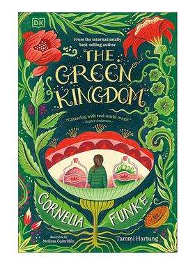英文原版 The Green Kingdom 绿色王国 德国的J·K·罗琳 柯奈莉亚·冯克 Cornelia Funke 精装 英文版 进口英语原版书籍
