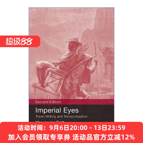 帝国之眼  英文原版 Imperial Eyes 旅行书写与文化互化 纽约大学西葡语言文学教授 Mary Louise Pratt 曾任斯坦福大学教授 英文版