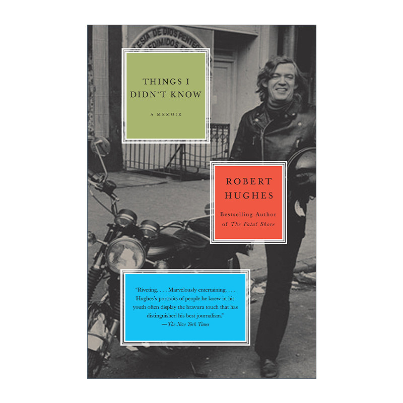 我不知道的那些事情 英文原版 Things I Didn't Know 一部回忆录 Robert Hughes 英文版 进口英语原版书籍
