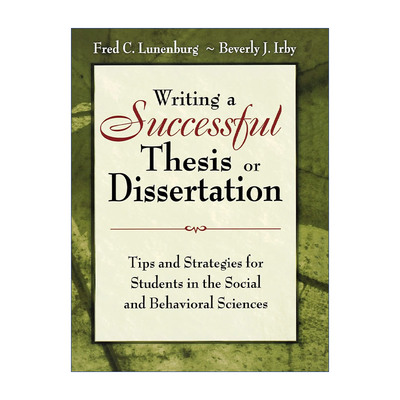 如何撰写一篇成功的论文  英文原版 Writing a Successful Thesis or Dissertation 社会和行为科学学生的论文技巧策略 进口书籍