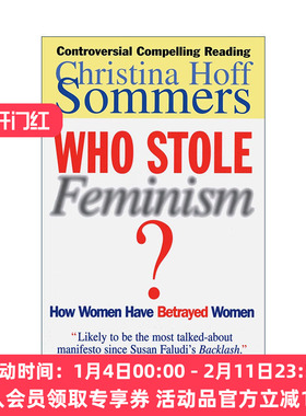 英文原版 Who Stole Feminism 谁偷走了女权主义 女人如何背叛了女人 英文版 进口英语原版书籍