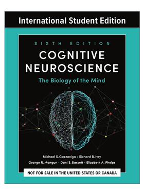 英文原版 Cognitive Neuroscience 认知神经科学 关于心智的生物学 第六版 迈克尔·S. 加扎尼加 英文版 进口英语原版书籍