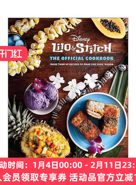 英文原版 Lilo and Stitch The Official Cookbook 迪士尼星际宝贝 官方食谱书精装 英文版 进口英语原版书籍