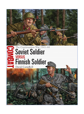 继续战争苏联士兵VS芬兰士兵 英文原版 Soviet Soldier vs Finnish Soldier 1941-1944 对战系列 英文版 进口英语原版书籍