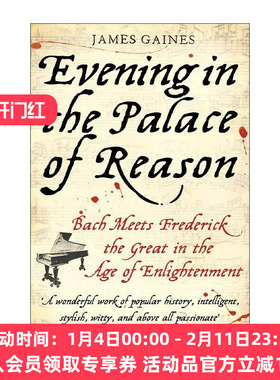 英文原版 Evening in the Palace of Reason 理性殿堂的夜晚 巴赫与腓特烈大帝的启蒙时代相遇 英文版 进口英语原版书籍