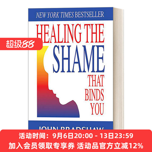 摆脱羞耻感 英文原版 Healing The Shame That Binds 英文版 进口英语原版书籍