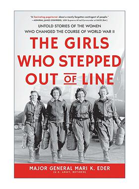 英文原版 The Girls Who Stepped Out of Line 越界的女孩 改变二战进程的女性不为人知的故事 历史 英文版 进口英语原版书籍