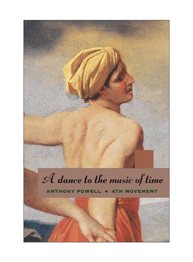 英文原版 A Dance to the Music of Time Fourth Movement 伴随时光之曲而舞 第四乐章 Anthony Powell 英文版 进口英语原版书籍