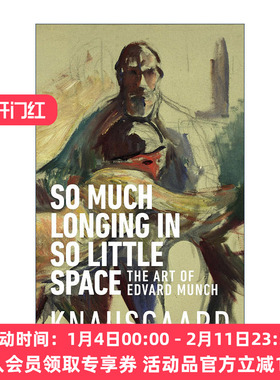 英文原版 So Much Longing in So Little Space 在如此狭小的空间里有如此多的渴望 爱德华·蒙克的艺术 英文版 进口英语原版书籍