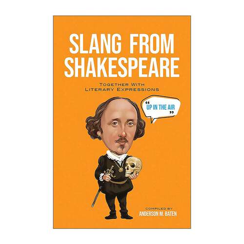 英文原版 Slang from Shakespeare 莎士比亚俚语集 含文学表达 名言警句 英文版 进口英语原版书籍