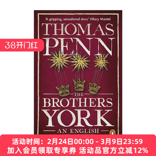 英文原版 The Brothers York 约克家族的兄弟 玫瑰战争悲剧史 Thomas Penn 英文版 进口英语原版书籍