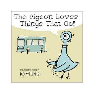 英文版 书籍 Pigeon That Things The Loves 进口英语原版 鸽子就爱会跑 纸板书绘本 英文原版