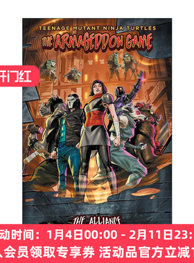 英文原版 Teenage Mutant Ninja Turtles The Armageddon Game The Alliance 忍者神龟 末日游戏 联盟 IDW漫画 Erik Burnham