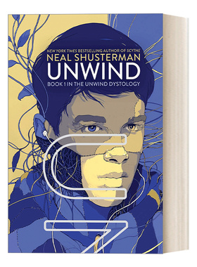 英文原版小说 Unwind 明日分解 尼尔·舒斯特曼 Unwind Dystology1 英文版 进口英语原版书籍