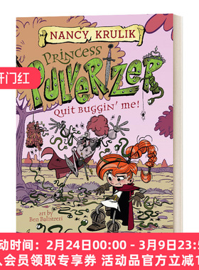 英文原版 Quit Buggin' Me #4 Princess Pulverizer 粉碎机公主系列之别耍我了 英文版 进口英语原版书籍