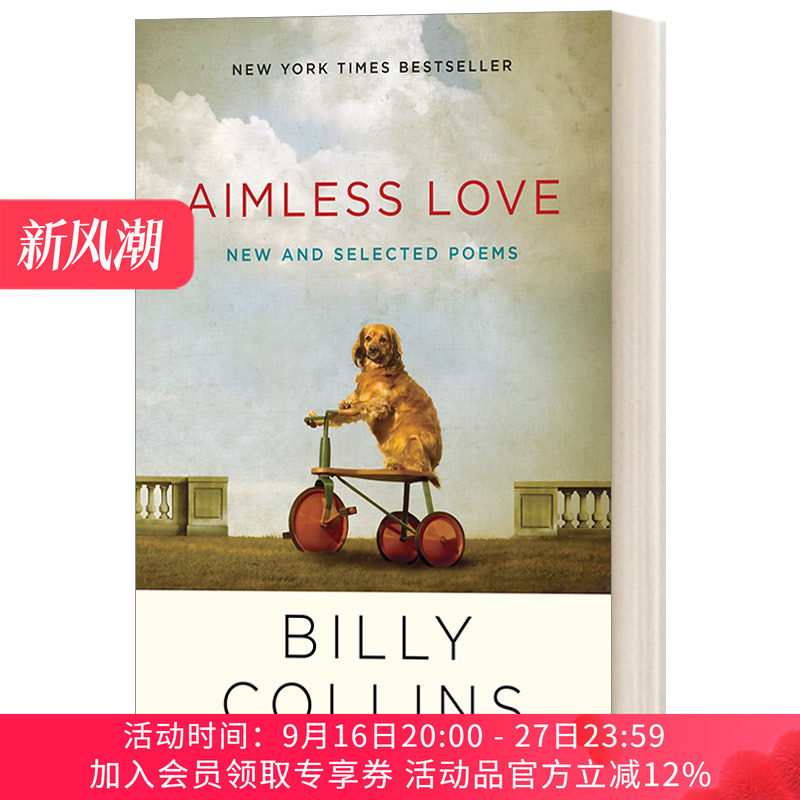 英文原版诗集 Aimless Love New and Selected Poems无目的的爱 新诗选 纽约时报畅销书 Billy Collins 外国诗歌 进口英语原版书籍
