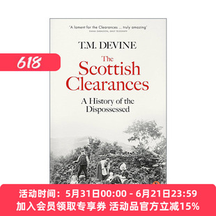 英文原版 The Scottish Clearances 苏格兰大清洗 一段被剥夺的历史1600-1900 英文版 进口英语原版书籍