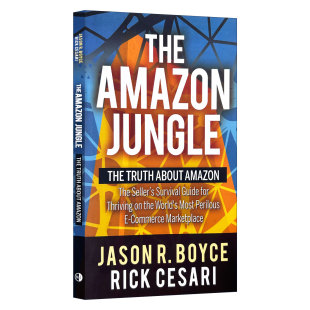卖家 英文原版 亚马逊 亚马逊丛林 生存指南 英文版 Amazon 电子商务市场上茁壮成长 The Jungle 如何在世界上最危险 真相