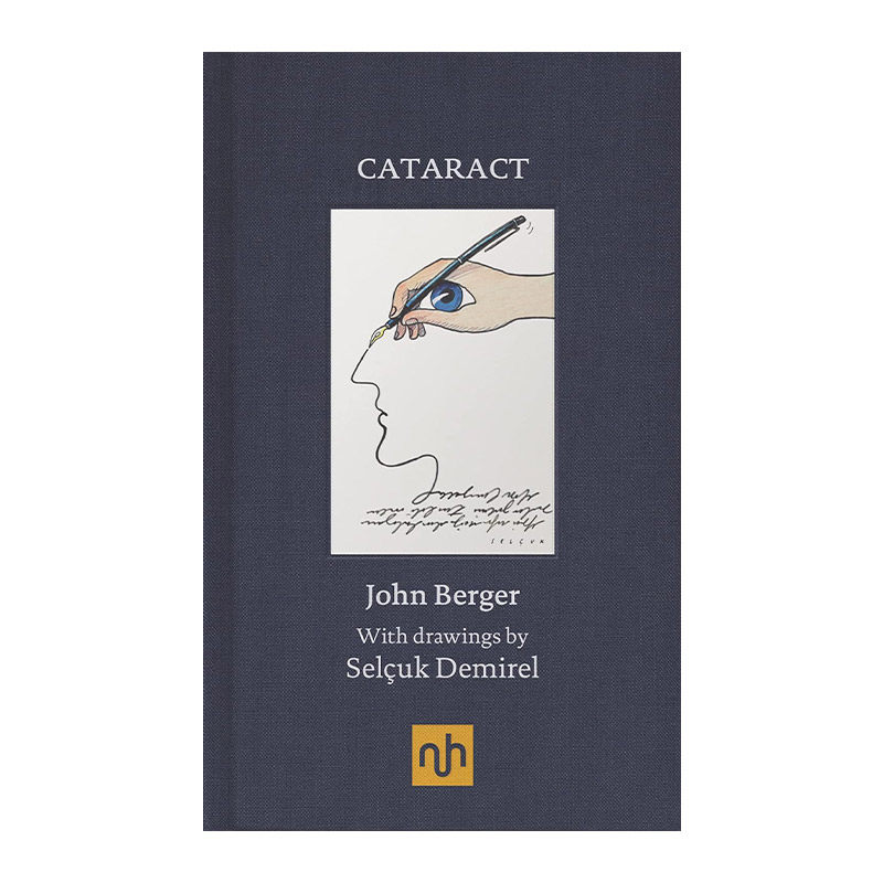 白内障  英文原版 Cataract John Berger约翰伯格 精装 英文版 进口英语原版书籍