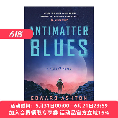 英文原版 Antimatter Blues 反物质蓝调 米奇七号续集 爱德华·埃什顿 英文版 进口英语原版书籍