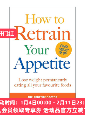 英文原版 How to Retrain Your Appetite 重塑食欲法 不必戒口也能减肥的方法 Helen McCarthy 英文版 进口英语原版书籍