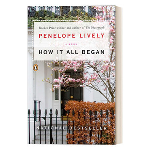 布克奖得主Penelope 起源 All 一切 Lively 进口英语原版 How 英文版 英文原版 书籍 幽默家庭生活小说 Began