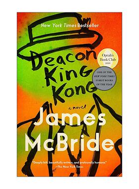 英文原版 Deacon King Kong 金刚执事 奥巴马年度书单 美国哥谭图书奖 James McBride 英文版 进口英语原版书籍