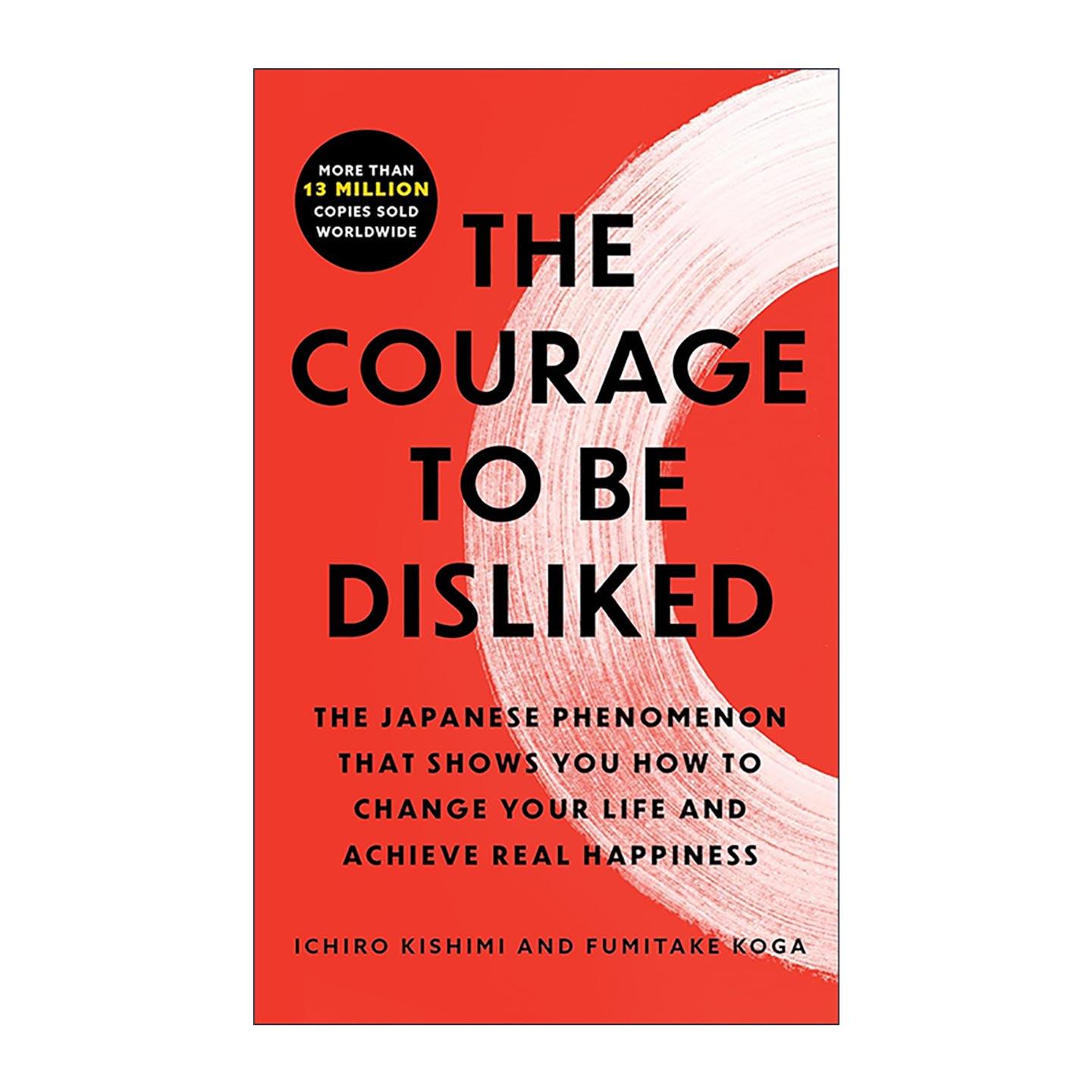 英文原版 The Courage to Be Disliked 被讨厌的勇气 自我启发之父阿德勒的哲学课 英文版 进口英语原版书籍