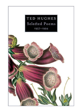 英文原版 Selected Poems 1957-1994 特德休斯 1957-1994诗歌选集 英文版 进口英语原版书籍