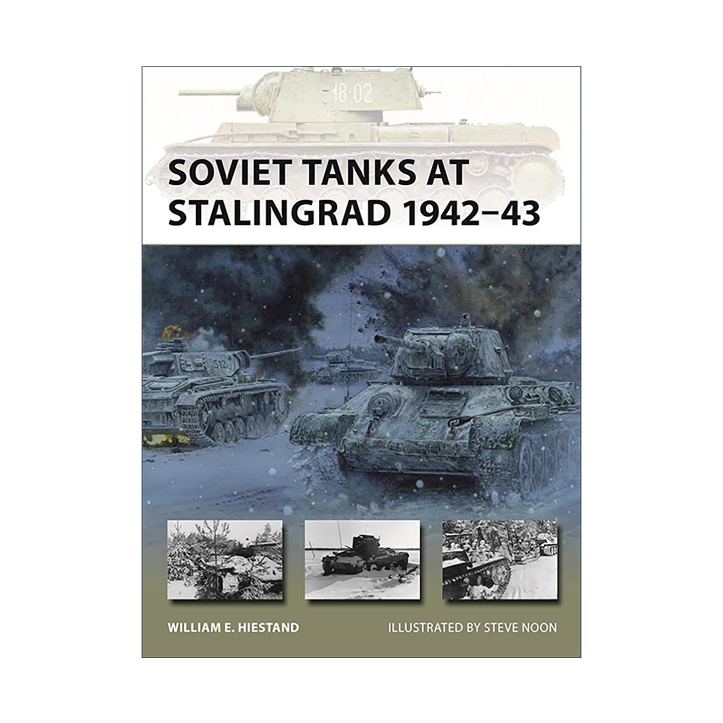 英文原版 Soviet Tanks at Stalingrad 1942–43 斯大林格勒战役中的苏联坦克 先锋武器系列 英文版 进口英语原版书籍
