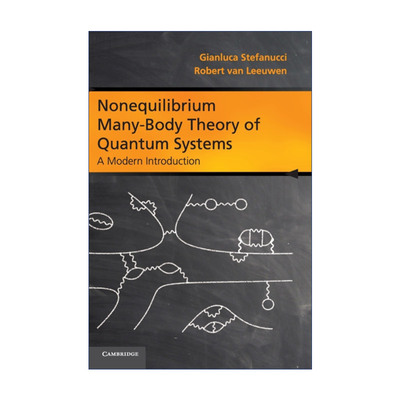 现货 量子系统的非平衡多体理论  英文原版 Nonequilibrium Many-Body Theory of Quantum Systems 英文版 进口英语原版书籍